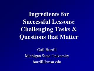 Ingredients for Successful Lessons: Challenging Tasks & Questions that Matter