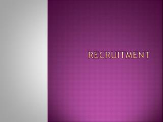 RECRUITMENT