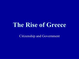 The Rise of Greece