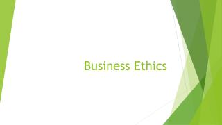 PPT - Business Ethics PowerPoint Presentation, Free Download - ID:1629764