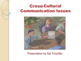 cultural communication cross issues presentation mediation slideserve ppt powerpoint