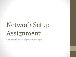 Network Setup Assignment