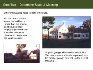 Step Two – Determine Scale & Massing