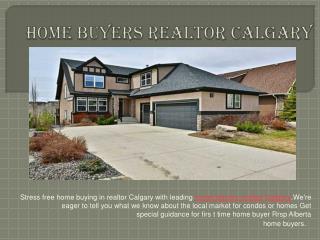 First Time Home Buyer Real Estate Agent Calgary
