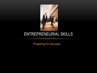 Entrepreneurial skills