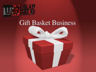Gift Basket Business