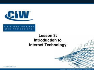 Lesson 3: Introduction to Internet Technology