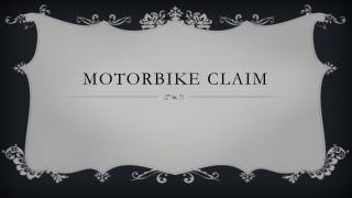 motorbike claim