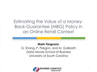 Estimating the Value of a Money-Back-Guarantee (MBG) Policy in an Online Retail Context