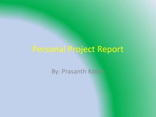 Personal Project Report