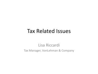Tax Related Issues