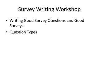 Survey Writing Workshop