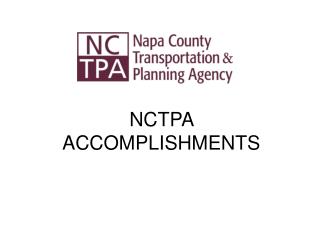 NCTPA ACCOMPLISHMENTS