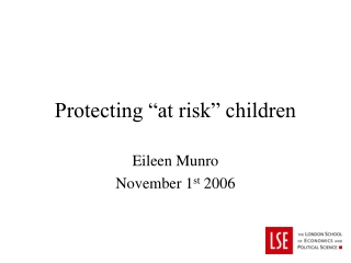 Protecting “at risk” children