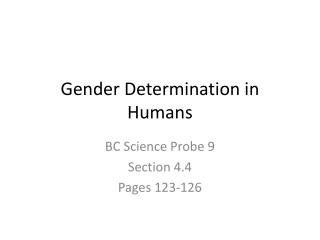 Gender Determination in Humans