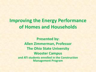 Improving the Energy Performance of Homes and Households