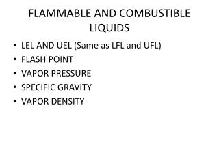 FLAMMABLE AND COMBUSTIBLE LIQUIDS