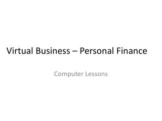 Virtual Business – Personal Finance