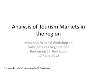 Analysis of Tourism Markets in the region