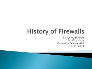History of Firewalls