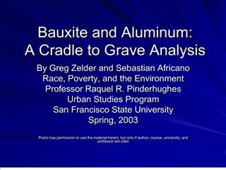 bauxite and aluminum: a cradle to grave analysis