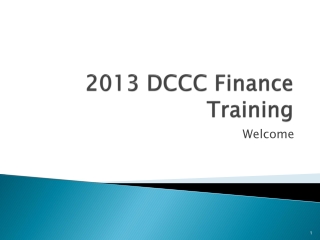 2013 DCCC Finance Training