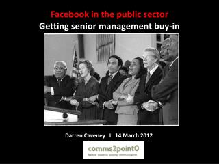 Facebook in the public sector Getting senior management buy-in