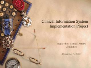 Clinical Information System Implementation Project
