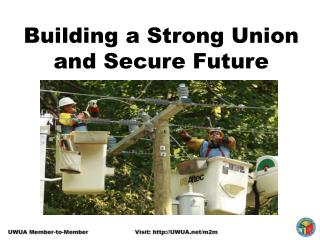 Building a Strong Union and Secure Future