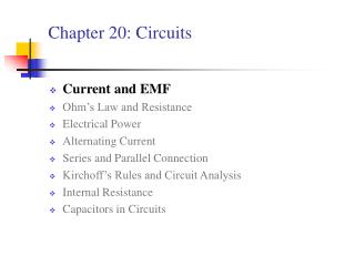 Chapter 20: Circuits