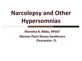 Narcolepsy and Other Hypersomnias