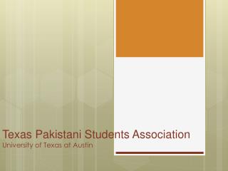 Texas Pakistani Students Association University of Texas at Austin