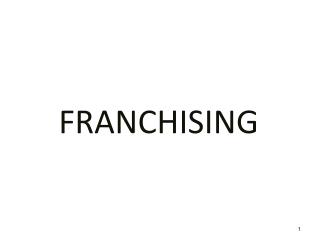 FRANCHISING