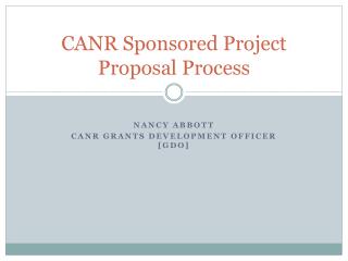 CANR Sponsored Project Proposal Process