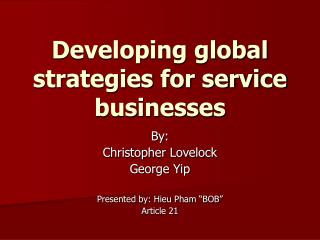 Developing global strategies for service businesses
