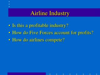Airline Industry