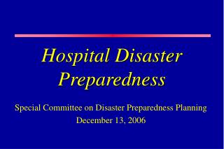 Hospital Disaster Preparedness