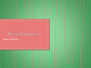 Pastel Cupcakery