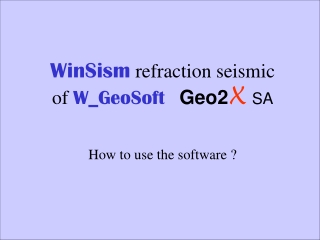 WinSism refraction seismic of W_GeoSoft Geo2 X SA