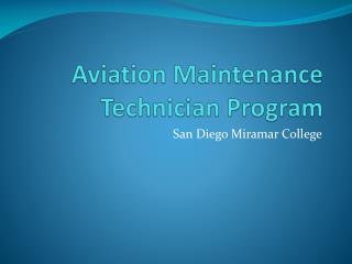 Aviation Maintenance Technician Program