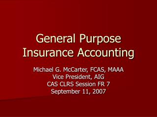 General Purpose Insurance Accounting