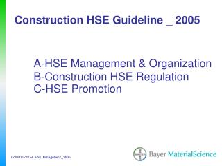 Construction HSE Guideline _ 2005