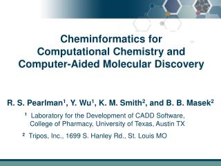 Cheminformatics for Computational Chemistry and Computer-Aided Molecular Discovery