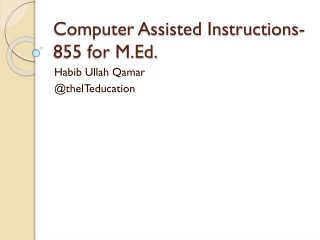 Computer Assisted Instructions-855 for M.Ed.