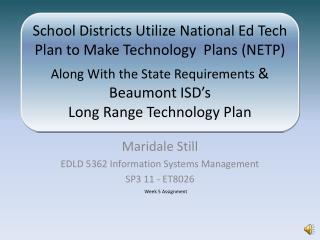 Maridale Still EDLD 5362 Information Systems Management SP3 11 - ET8026