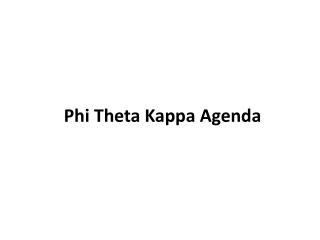Phi Theta Kappa Agenda