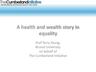 A health and wealth story in equality