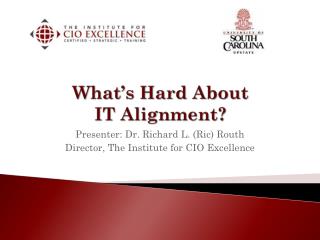 What’s Hard About IT Alignment?