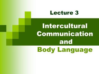 Intercultural Communication and Body Language