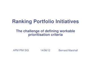 Ranking Portfolio Initiatives